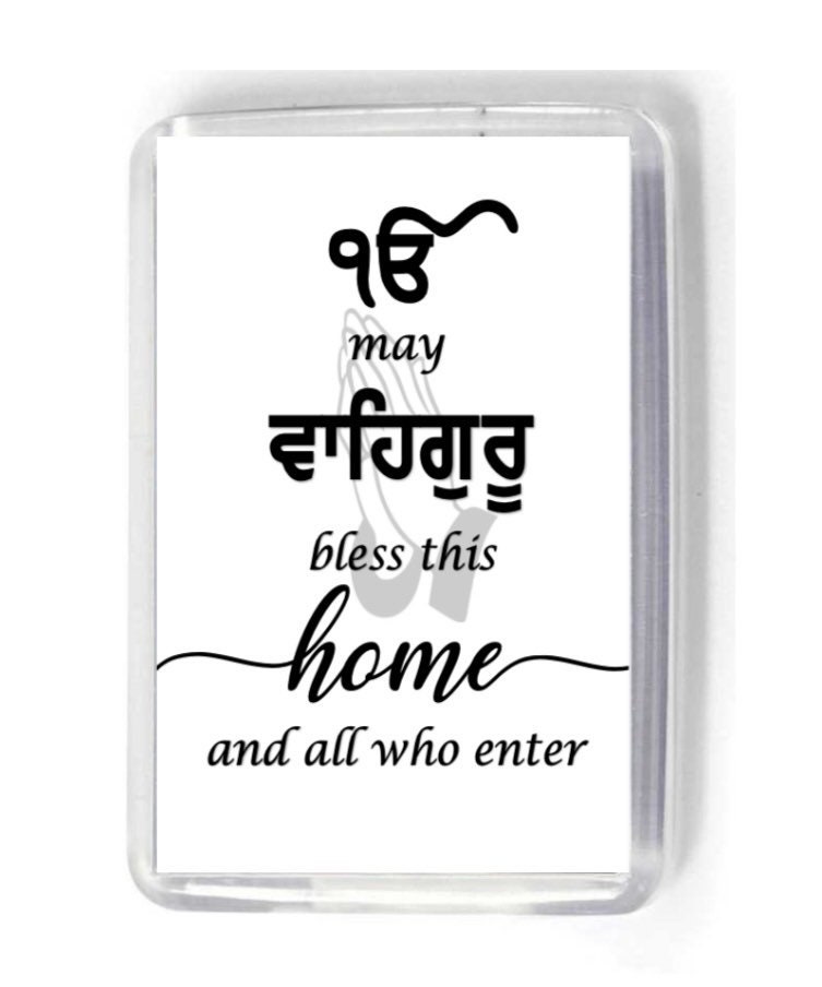 Ik Onkar may Waheguru bless this home and all who enter
