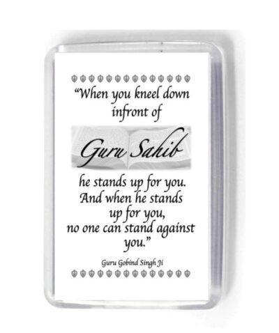 When you kneel down infront of Guru Sahib