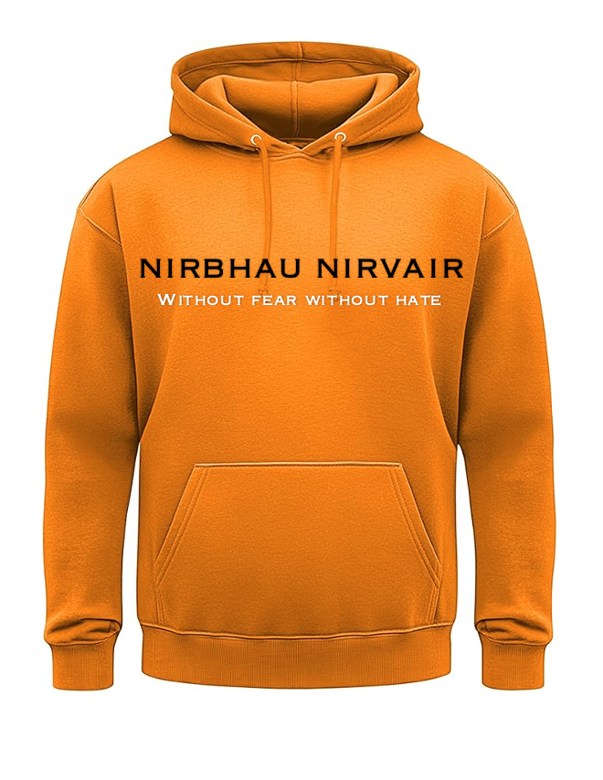 Nirbhau Nirvair - without fear without hate