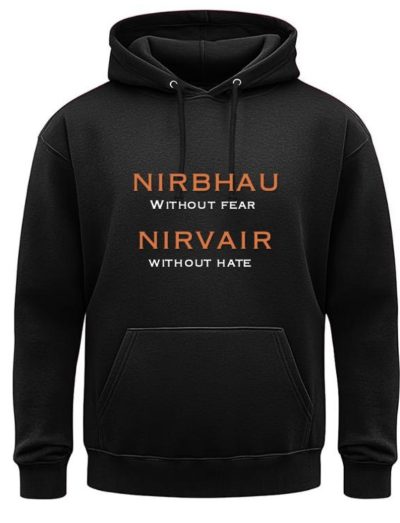 Nirbhau Nirvair - without fear without hate